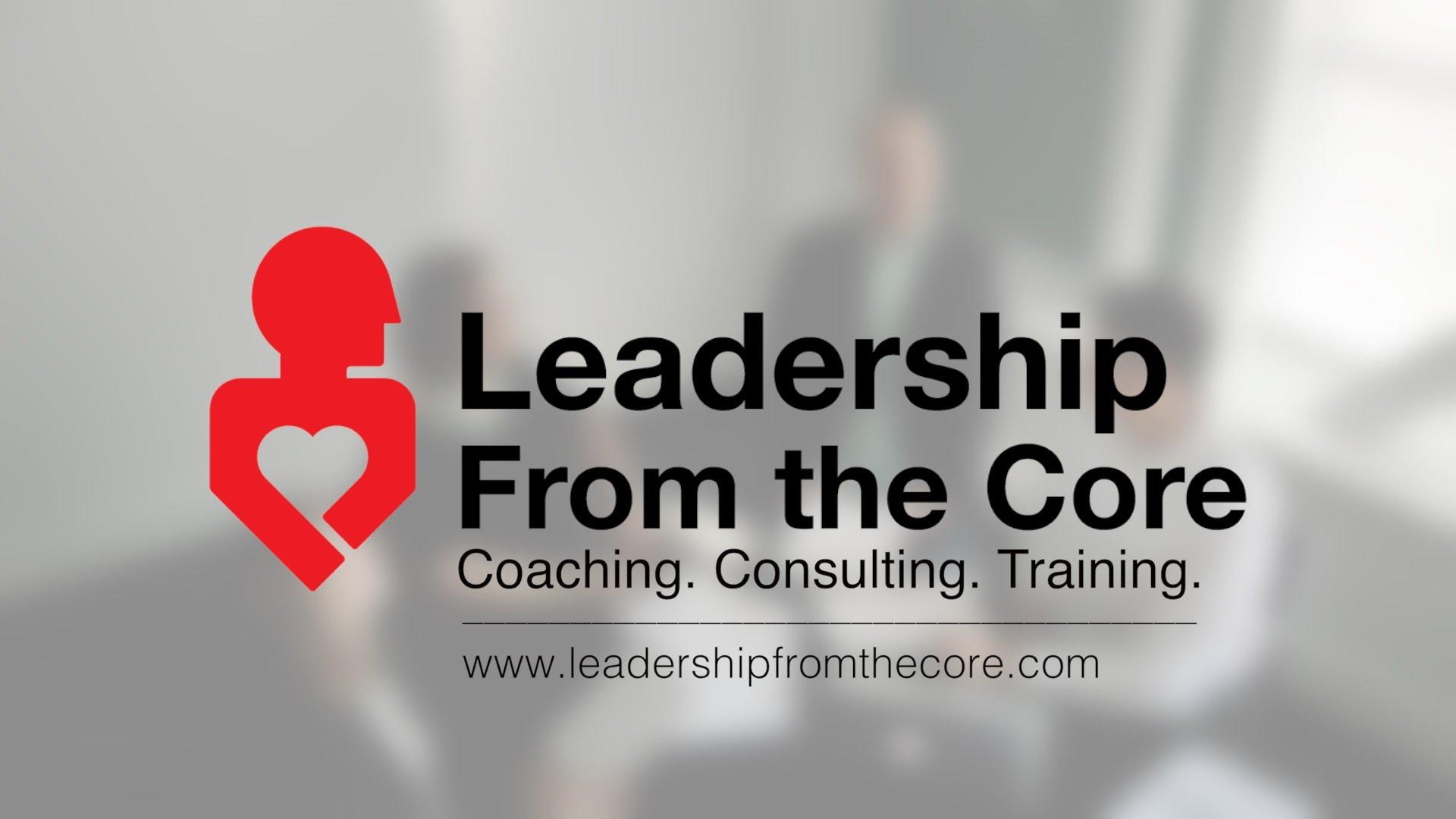 Leadership From the Core